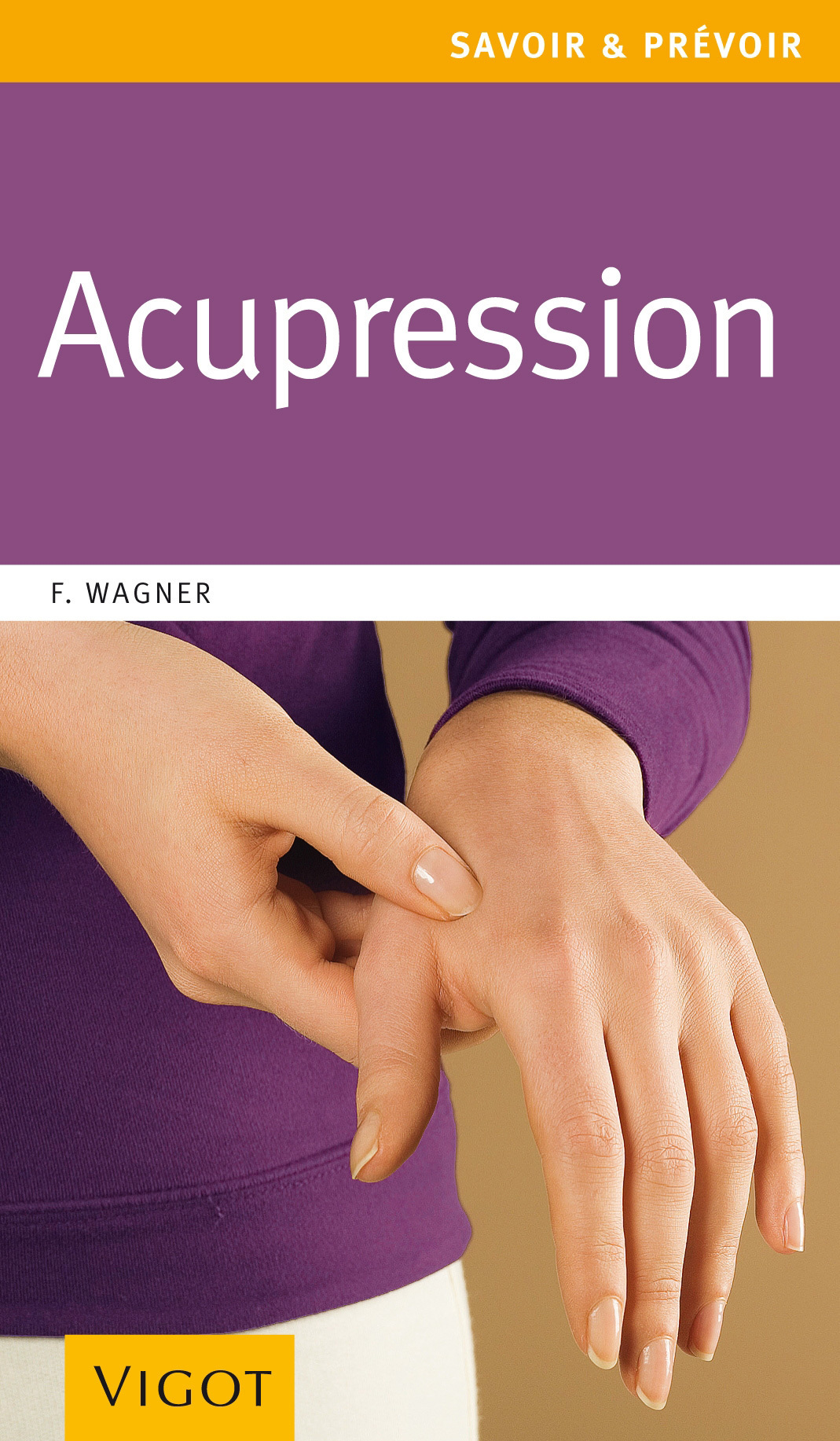ACUPRESSION (Broché)
