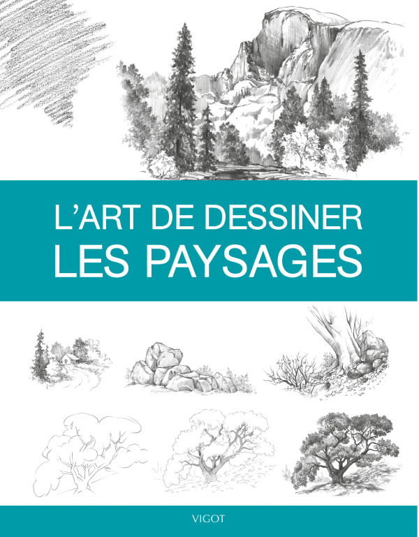 L'art de dessiner les paysages (Broché)