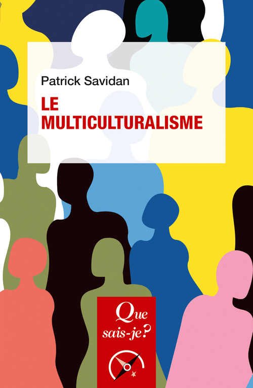 Le Multiculturalisme (Broché)