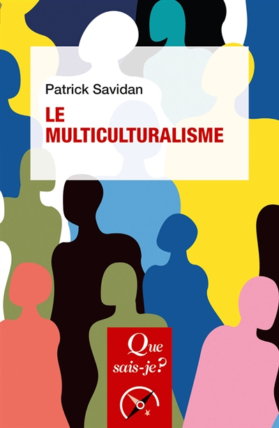 Le Multiculturalisme (Broché)