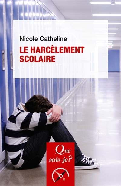Le Harcèlement scolaire (Poche)