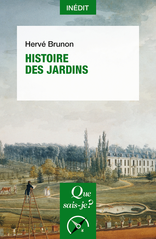 Histoire des jardins (Poche)