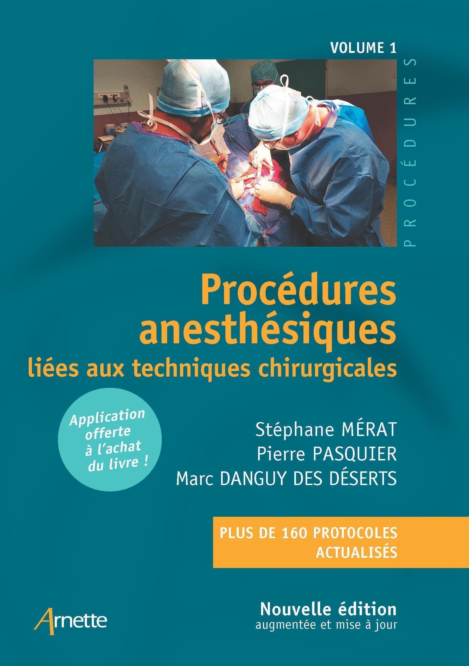 Procédures anesthésiques liées aux techniques chirurgicales - Volume 1 (Broché)