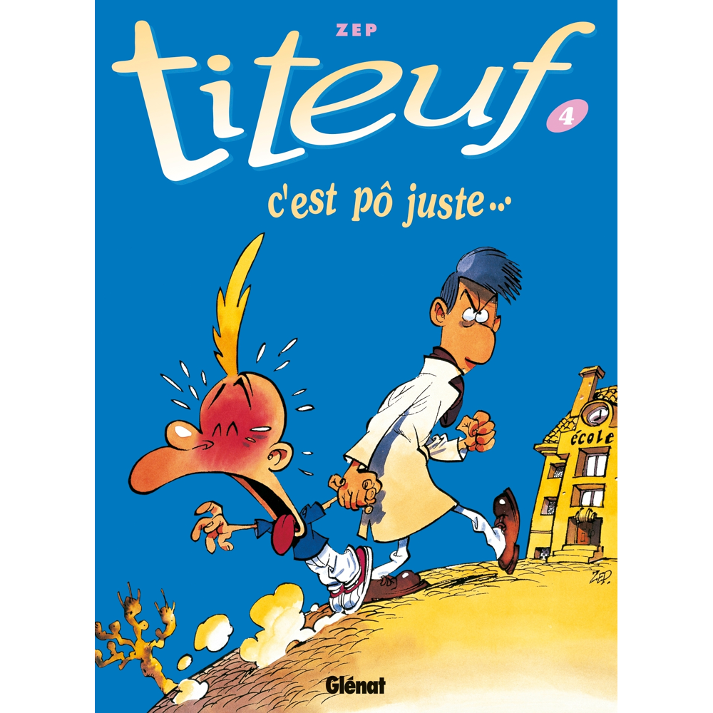 Titeuf - Tome 04 - C'est pô juste... (BD)