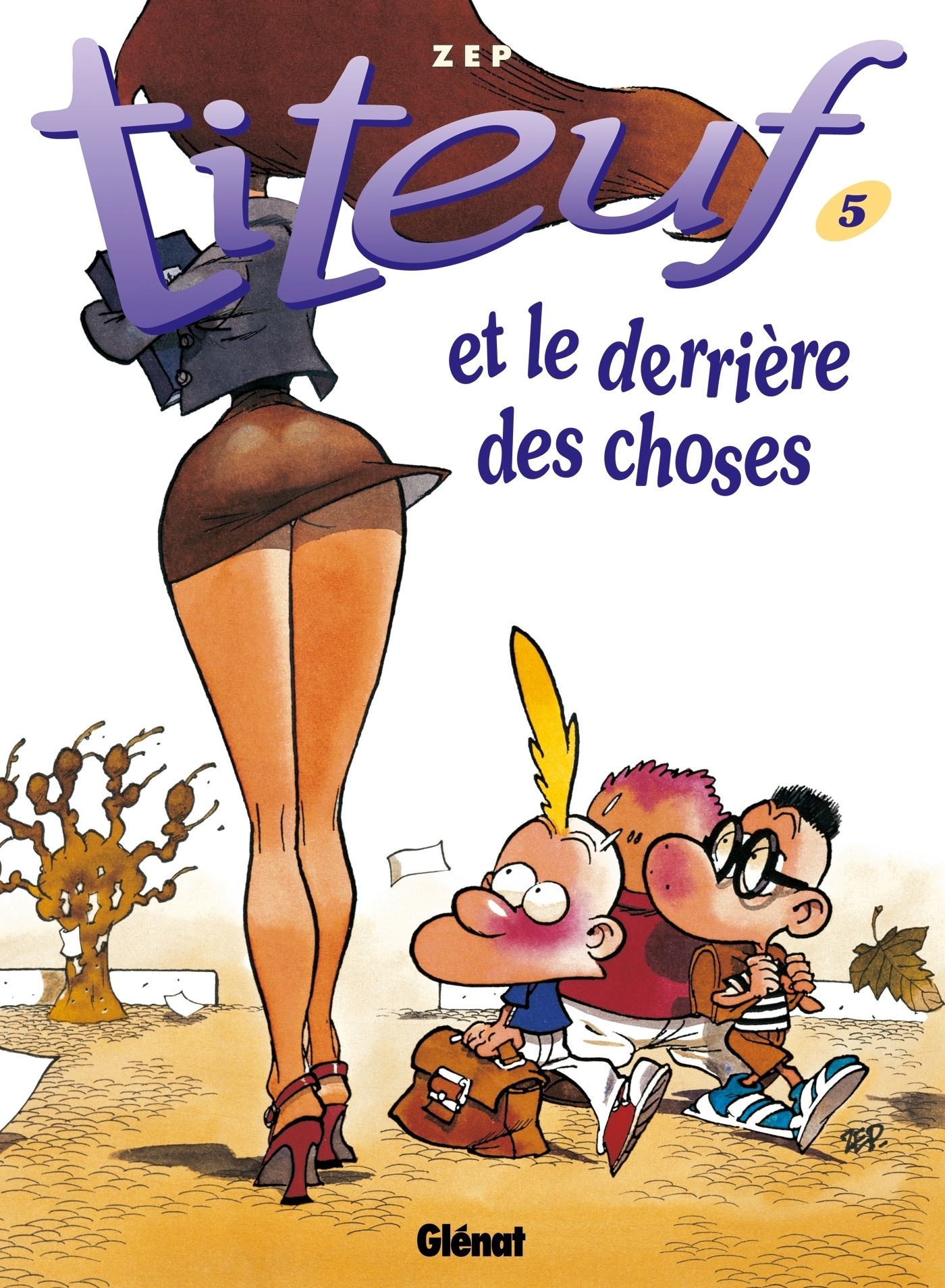 Titeuf - Tome 05 - Et le derrière des choses (BD)