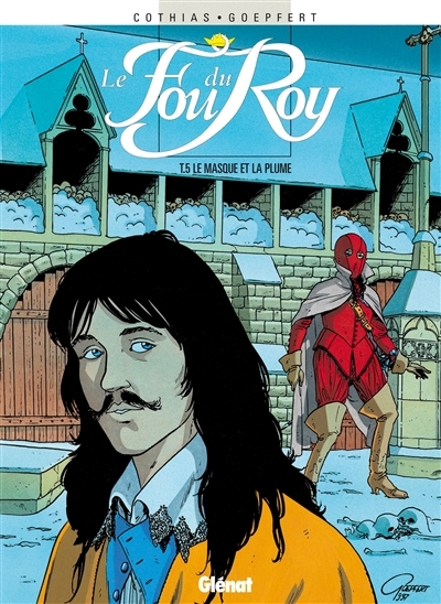Le Fou du roy - Tome 5 - Le Masque et la plume (BD)