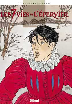 Les 7 Vies de l'Epervier - Tome 01 - La Blanche morte (BD)