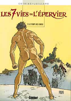 Les 7 Vies de l'Epervier - Tome 02 - Le Temps des chiens (BD)