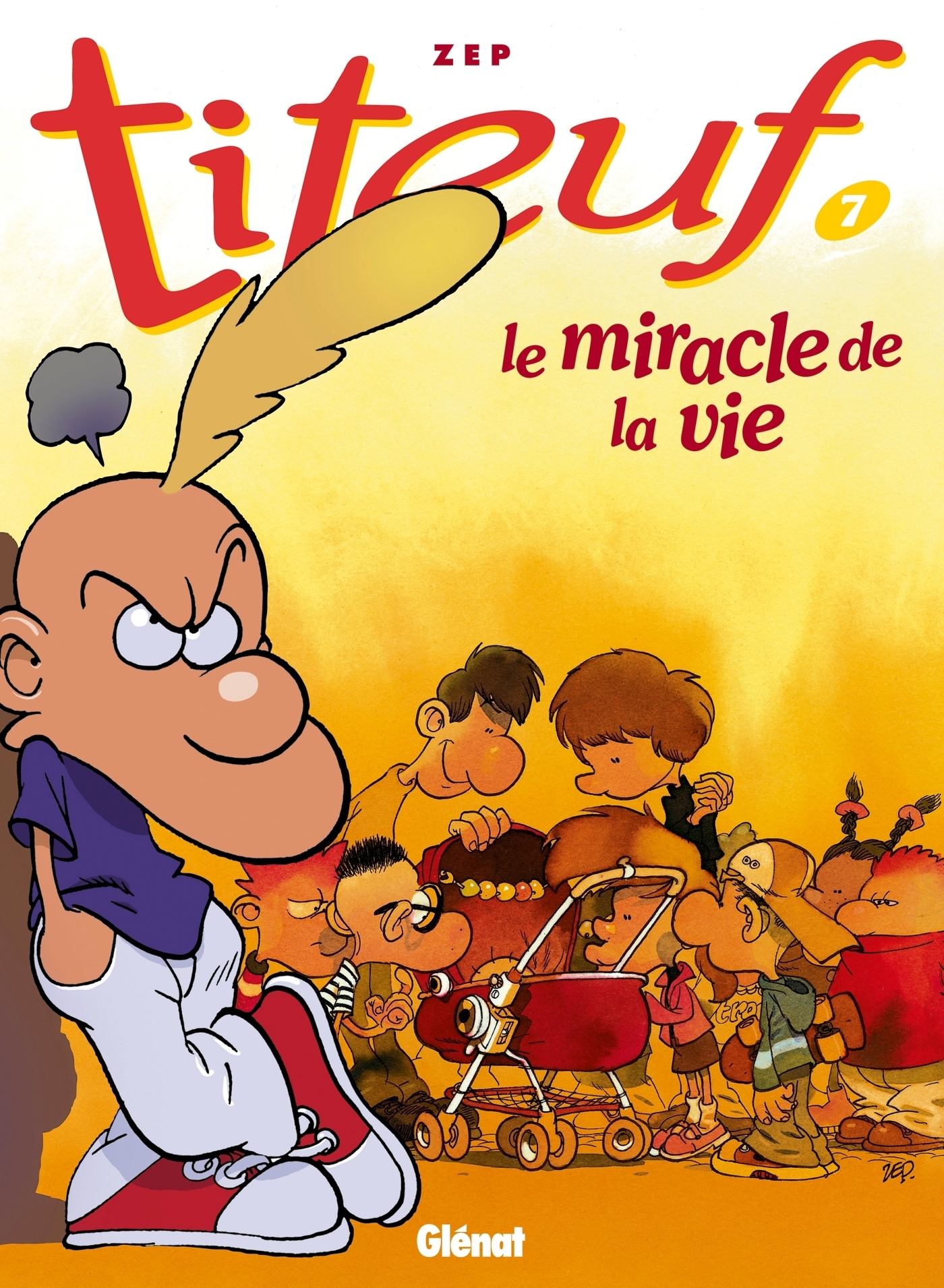 Titeuf - Tome 07 - Le miracle de la vie (BD)