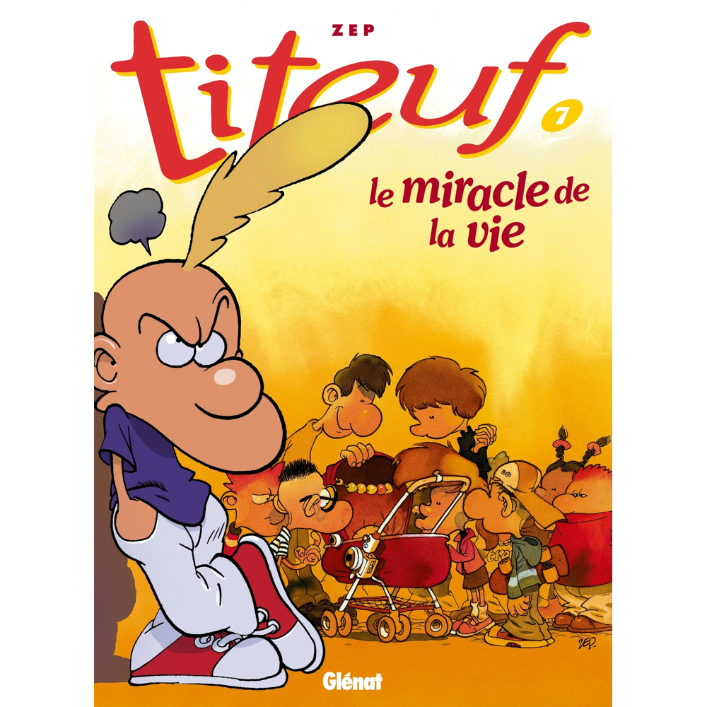 Titeuf - Tome 07 - Le miracle de la vie (BD)