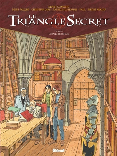 Le Triangle Secret - Tome 4 - L'Evangile oublié (BD)