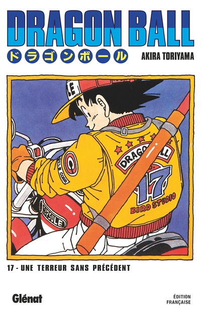 Dragon Ball - Édition originale - Tome 17 - Une terreur sans précédent (Manga)