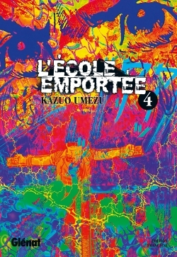 L'École emportée - Tome 04 (Manga)