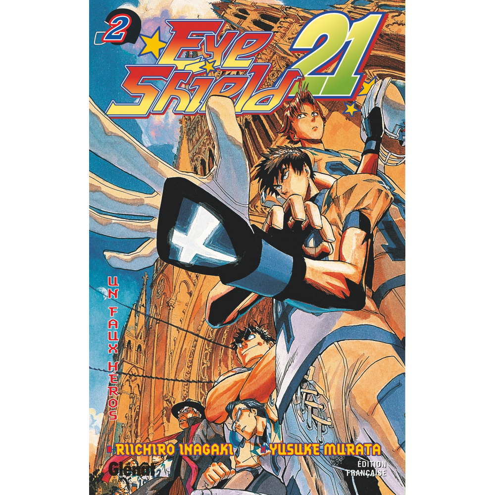 Eyeshield 21 - Tome 02 - Un faux héros (Manga)