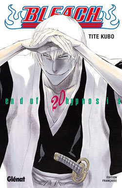 Bleach - Tome 20 - End of hypnosis (Manga)