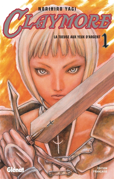 Claymore - Tome 1 - La tueuse aux yeux d'argent (Manga)
