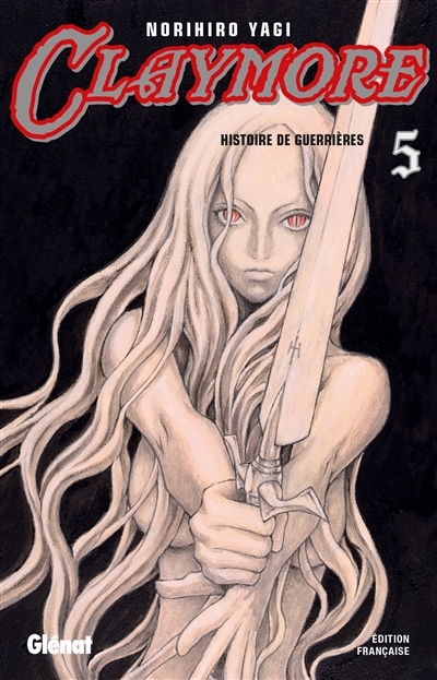 Claymore - Tome 5 - Histoire de guerrières (Manga)