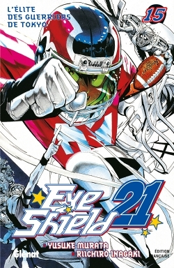 Eyeshield 21 - Tome 15 - L'élite des guerriers de Tokyo (Manga)