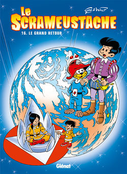 Le Scrameustache - Tome 16 - Le grand retour (BD)
