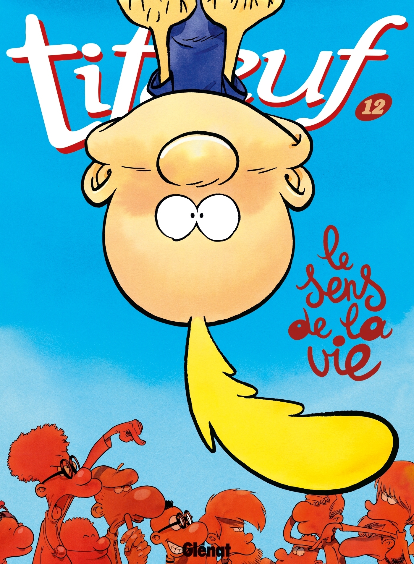 Titeuf - Tome 12 - Le sens de la vie (BD)