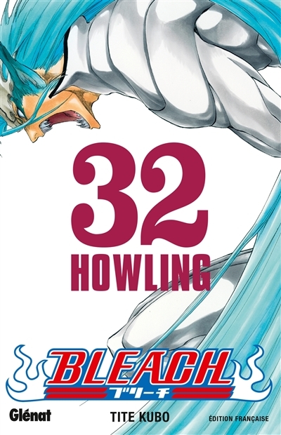 Bleach - Tome 32 - Howling (Manga)