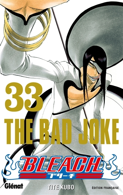Bleach - Tome 33 - The bad joke (Manga)