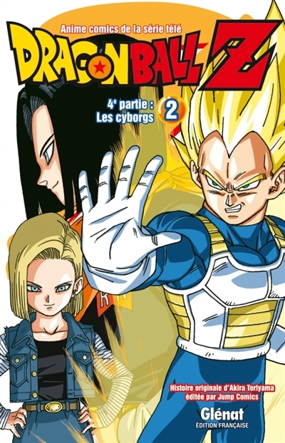 Dragon Ball Z - 4e partie - Tome 2 - Les cyborgs (Manga)