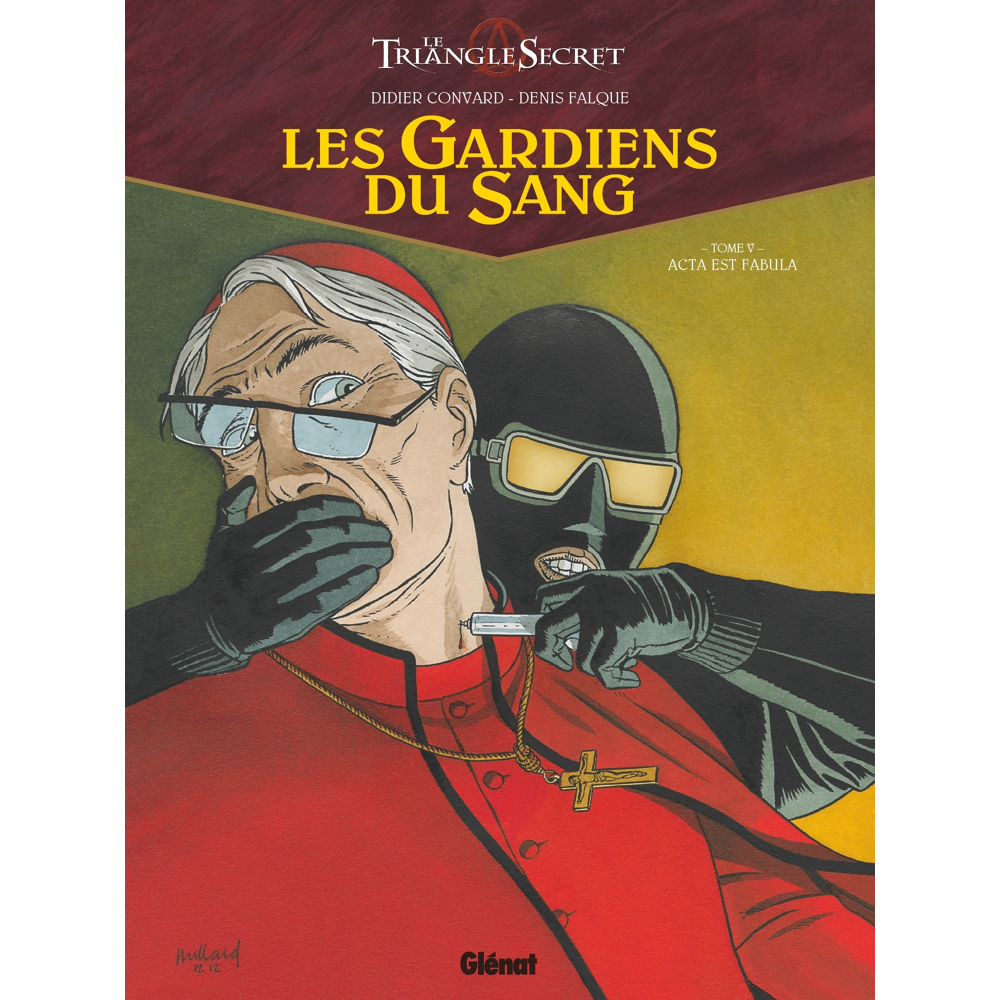 Les Gardiens du Sang - Tome 5 - Acta est fabula (BD)