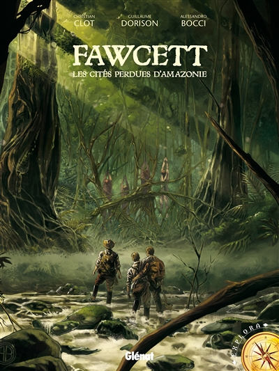 Fawcett - Les cités perdues d'Amazonie (BD)