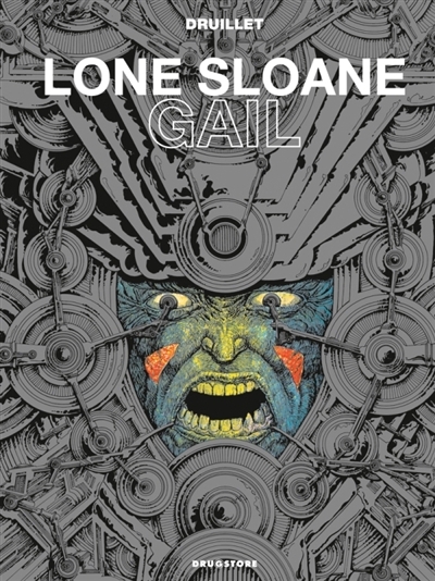 Lone Sloane - Gail NE (BD)