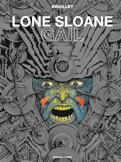 Lone Sloane - Gail NE (BD)