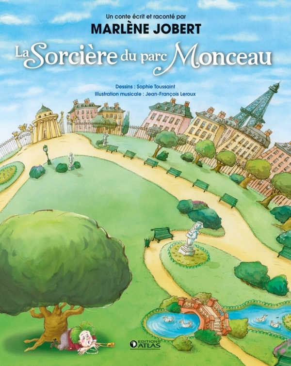 La Sorcière du parc Monceau - Livre CD (Jeunesse)