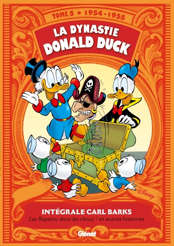 La Dynastie Donald Duck - Tome 5 - 1954/1955 - Les Rapetou dans les choux ! et autres histoires (BD)