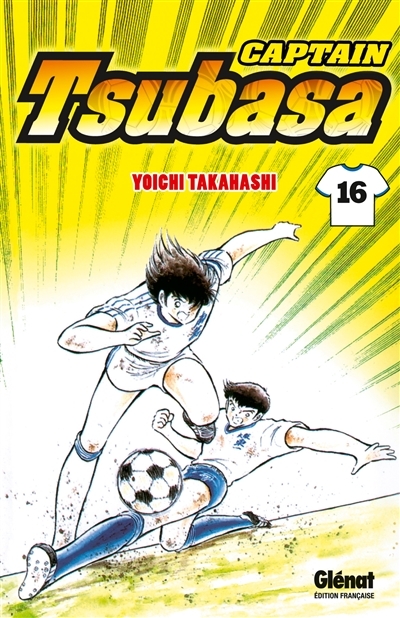 Captain Tsubasa - Tome 16 - La force explosive du rasoir (Manga)