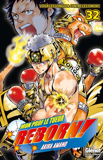 Reborn - Tome 32 - Voilà les Vongola contre les Simon ! (Manga)