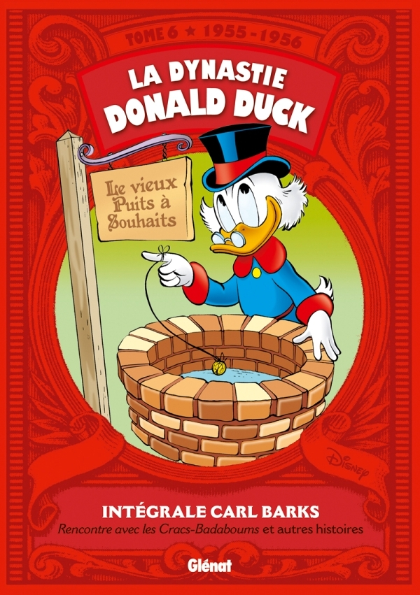 La Dynastie Donald Duck - Tome 6 - 1955/1956 - Rencontre avec les Cracs-badaboums et autres histoire