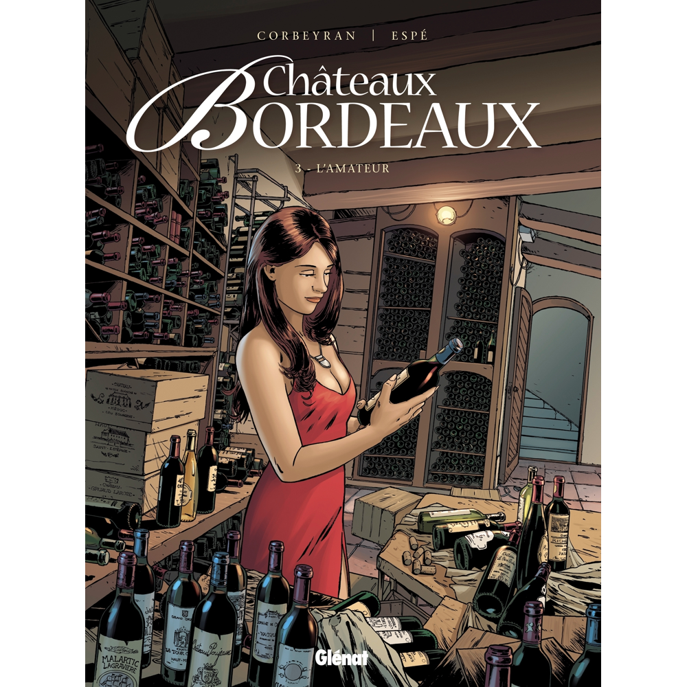 Châteaux Bordeaux - Tome 3 - L'Amateur (BD)