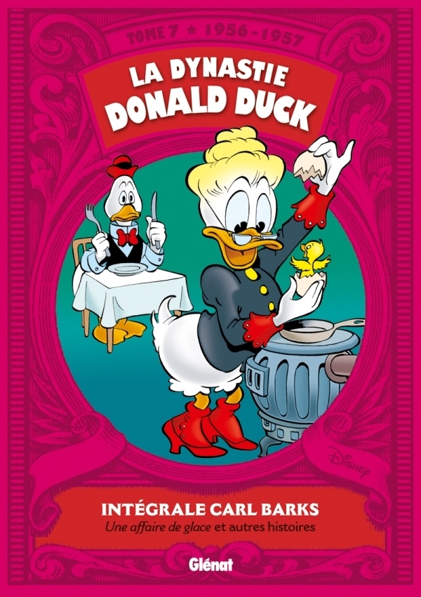 La Dynastie Donald Duck - Tome 7 - 1956/1957 - Une affaire de glace et autres histoires (BD)