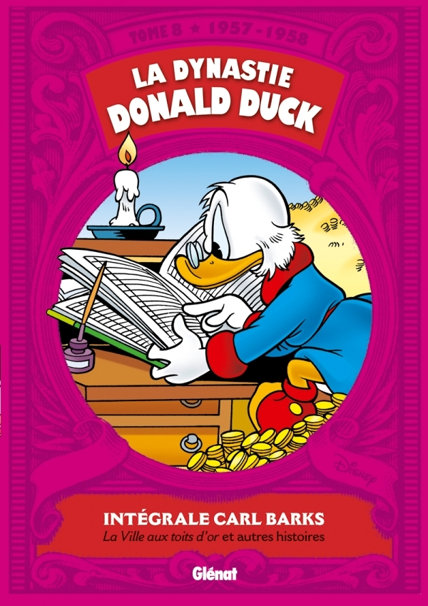 La dynastie Donald Duck - Tome 8 : La ville aux toits d'or et autres histoires (BD)