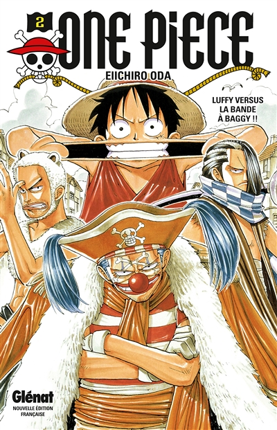 One Piece - Édition originale - Tome 02 - Luffy versus la bande à Baggy !! (Manga)