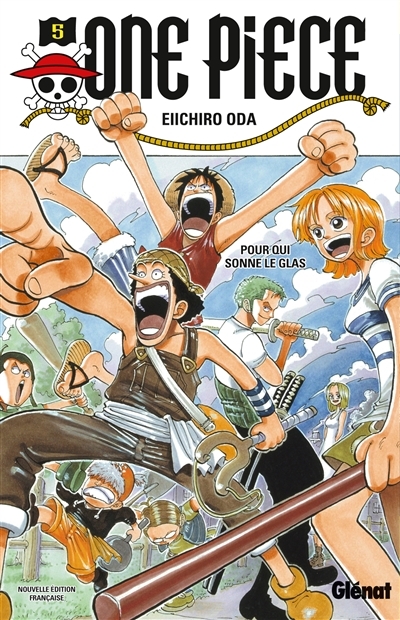 One Piece - Édition originale - Tome 5 - Pour qui sonne le glas (Manga)
