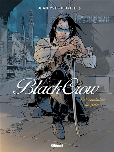 Black Crow - Tome 4 - La Conspiration de Satan (BD)