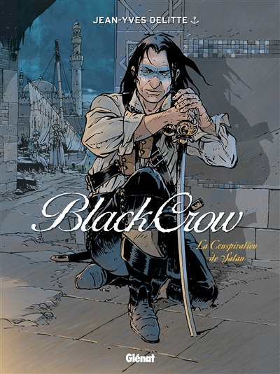 Black Crow - Tome 4 - La Conspiration de Satan (BD)