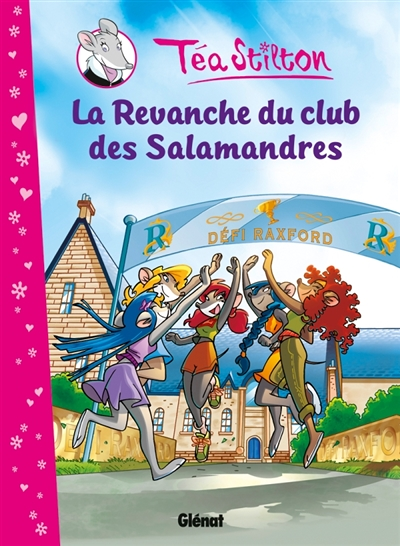Téa Stilton - Tome 2 - La Revanche du club des Salamandres (BD)