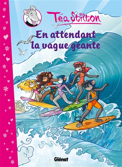 Téa Stilton - Tome 4 : En attendant la vague géante (BD)