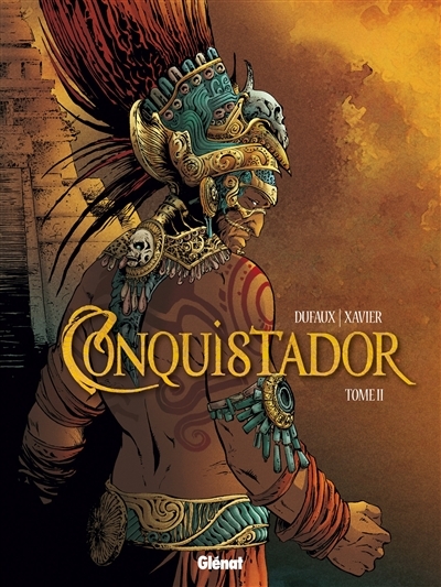 Conquistador - Tome 2 (BD)