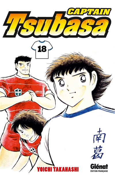 Captain Tsubasa - Tome 18 - Tsubasa : Le réveil du phénix ! (Manga)