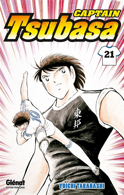 Captain Tsubasa - Tome 21 - Le face-à-face du destin, une fois encore (Manga)