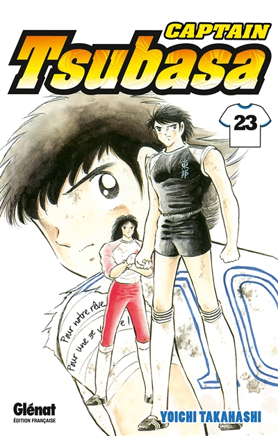 Captain Tsubasa - Tome 23 - Phénix contre tigre sauvage, une lutte ardente ! (Manga)