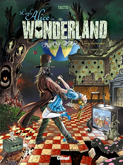 Little Alice in Wonderland - Tome 2 : Tango baïonnette (BD)